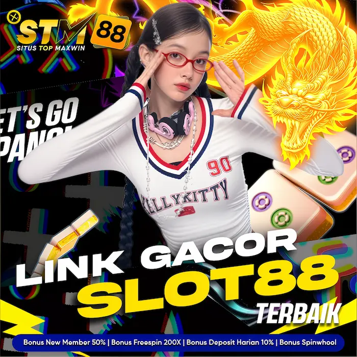 STM88 | Link Slot88 Ternama Gampang Maxwin Bet 200 Hari Ini